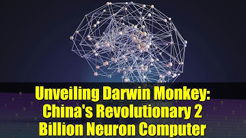 Unveiling Darwin Monkey: China