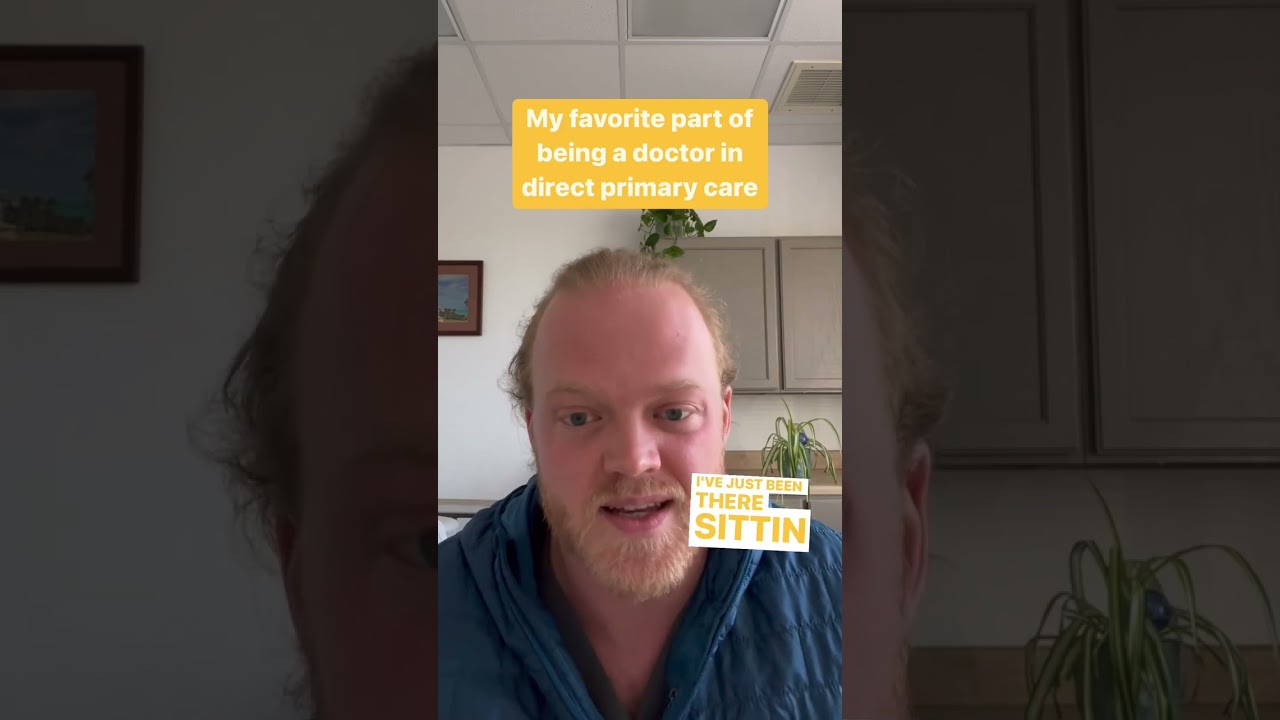 My Favorite Parts About Being A DPC Physician! by Dr. Travis Simmons