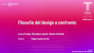 Filosofie del design a confronto | Laura Forlano, Marialuce Lupetti, Steven Umbrello | Audio ITA