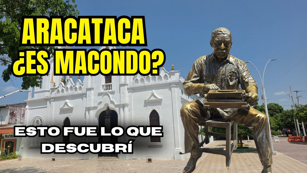 ARACATACA: ¡MACONDO SÍ EXISTE! 😱 Viajé al pueblo real de Gabriel García Márquez 🇨🇴✨