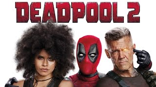 Deadpool 2 Movie (2018) Action/Comedy | Ryan Reynolds, Fred Savage, Jack Kesy - Film Review & Facts