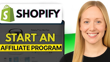 How To Start An Affiliate Program For Your Shopify Store (2025 Tutorial)