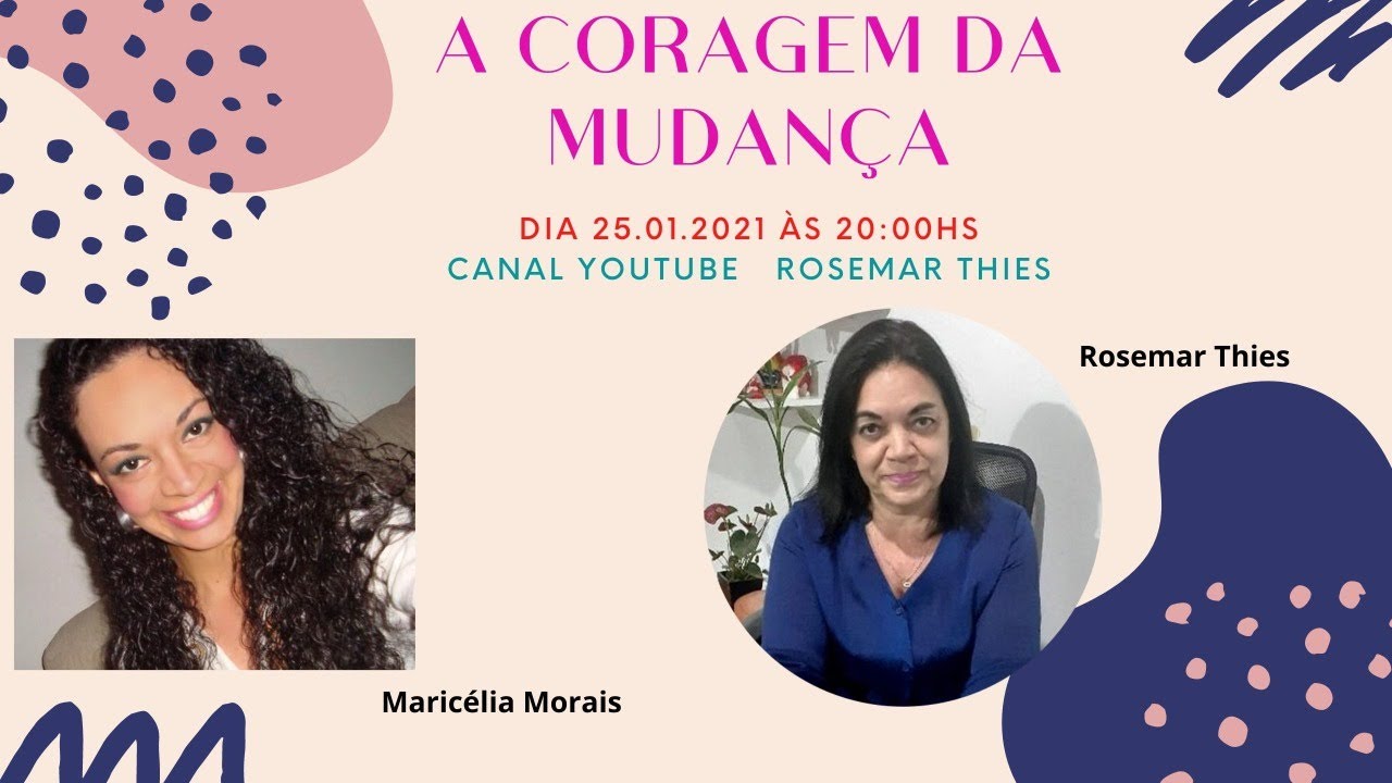 A Coragem de Mudar - YouTube
