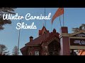 Winter Carnival Shimla | Part-3 | Finally Reached in Shimla | Surein Rana Vlog | 20th December 2025