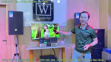 Dàn karaoke Siêu Hay 42,3Tr “ Loa Wonderfell Tiếng Quá Chất - A Trường Hải Dương. LH 0903010773
