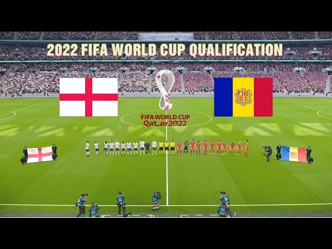 ENGLAND vs ANDORRA | 2022 FIFA World Cup Qualifiers | Realistic Gameplay