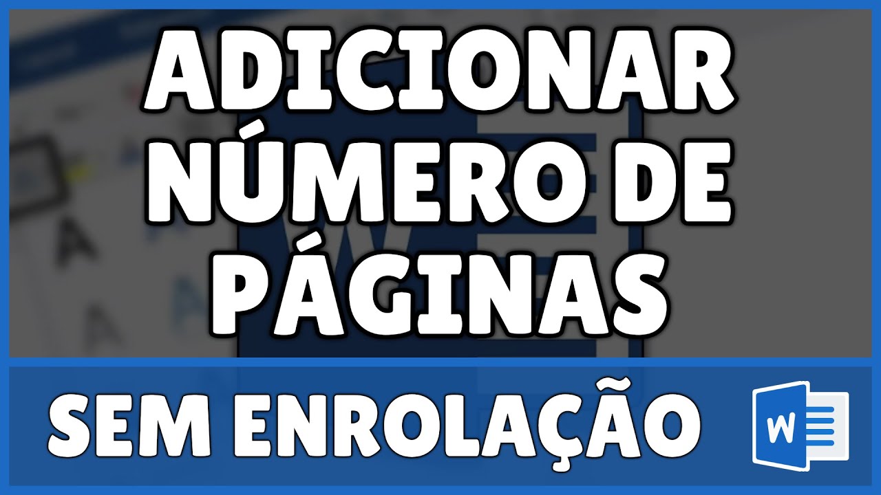 Como Adicionar Número de Páginas no Word - YouTube