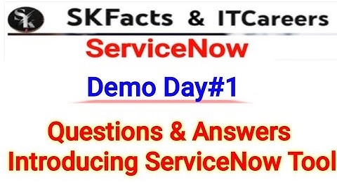 ServiceNow Demo #1 Questions & Answers session #ServiceNow #skfacts