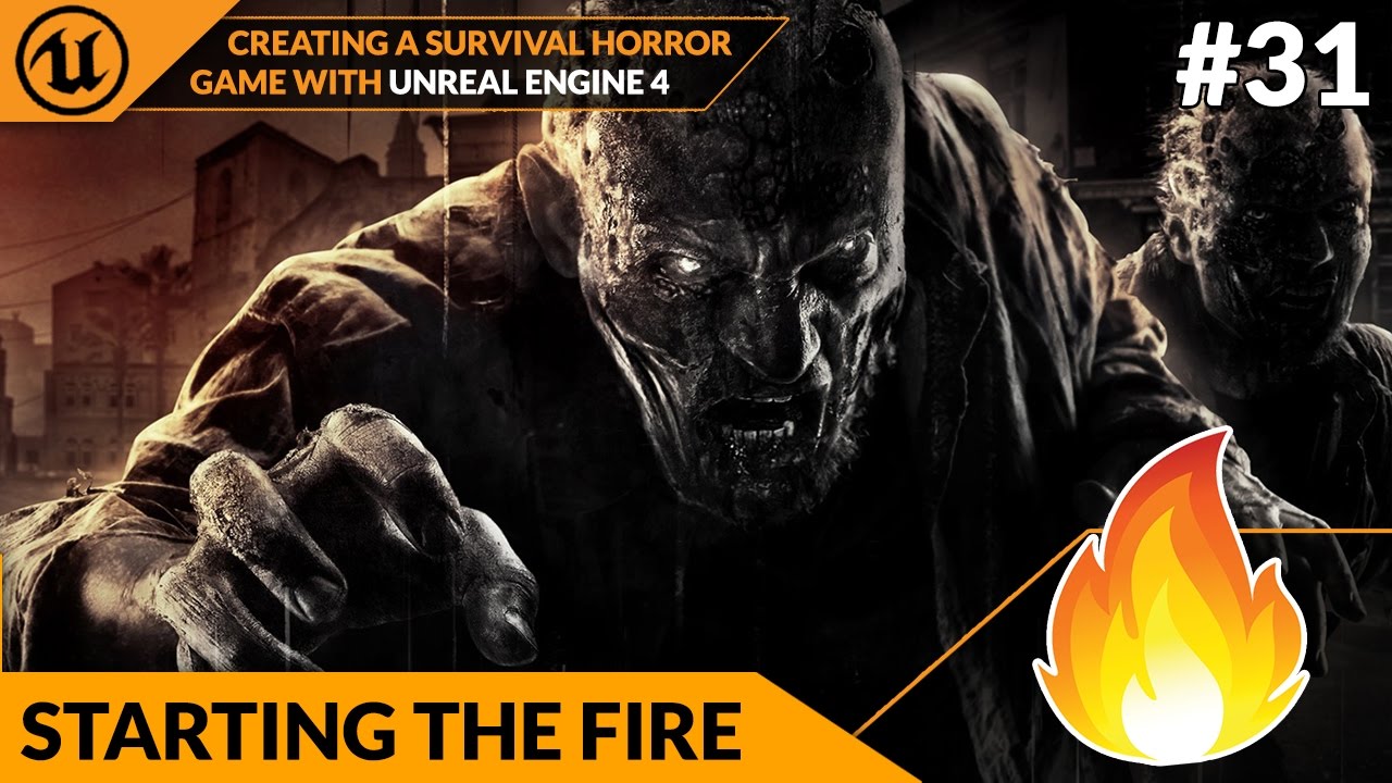 unreal engine vs unity Creating The Wood Fire - #31 Creating A Survival Horror (Unreal Engine 4)