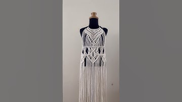 Vestido macramé #macrametutorial #macramedress #macramecreation #vestidos #diymacrametutorial