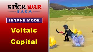 Stick War Saga Gameplay – Voltaic Capital [Choices EXPLAINED] – INSANE MODE Difficulty screenshot 5