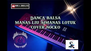 BALSA_MANAS LIU AIMANAS LOTUK COVER NOCKO 🎹🎤🔥🔥