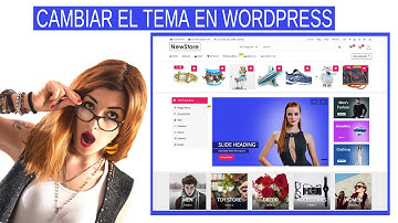 Cómo Cambiar el Tema de WordPress | Cómo Cambiar el Tema de WordPress + recomendaciones