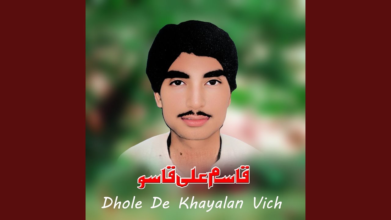 Dhole De Khayalan Vich
