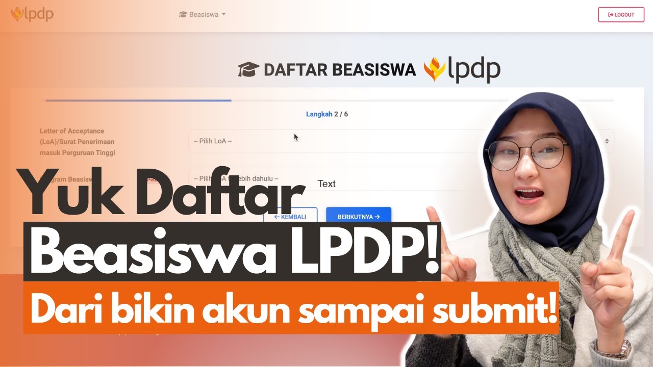 YUK DAFTAR SELEKSI ADMINISTRATIF BEASISWA LPDP BARENG AKU!!!