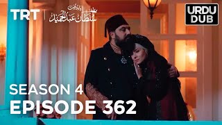 Payitaht Sultan Abdulhamid Episode 362 | Season 4