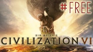 How to get Civilization 6 for free on PC [Voice Tutorial]