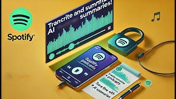 How to Transcribe Spotify Podcasts and Summarize Key Points with AI!