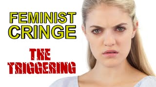 BEST FEMINIST CRINGE COMPILATION 2016 (The Triggering) #2