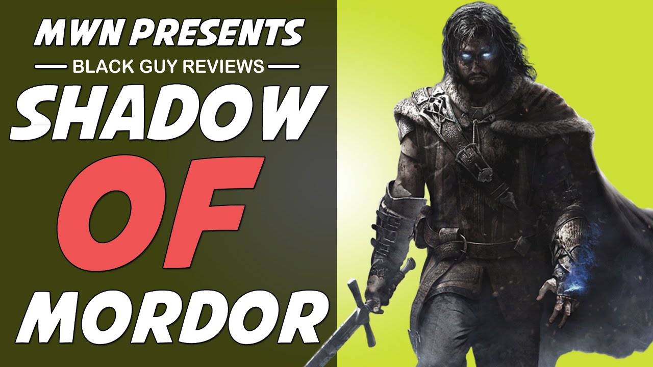 Shadow Of Mordor | The Black Hokage Reviews hokage spa
