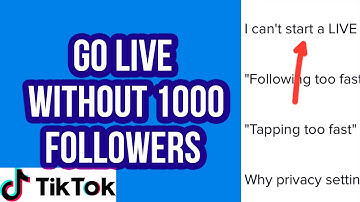 How To Go Live On TikTok Without 1000 Followers (2022)
