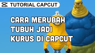 Cara Edit Melangsingkan Tubuh di Aplikasi CapCut (Edit Bentuk Tubuh) screenshot 4