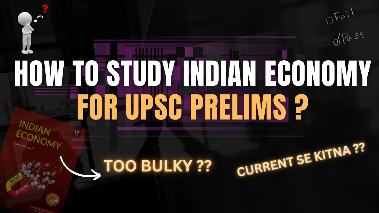 How to prepare Indian Economy for UPSC prelims | Booklist, PYQs ...
