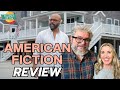 American fiction movie review  jeffrey wright  issa rae