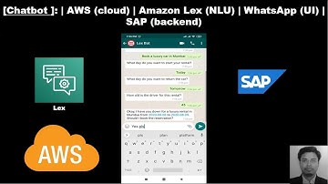 8  [AWS Lex]: WhatsApp channel with Amazon AWS Lex Bot