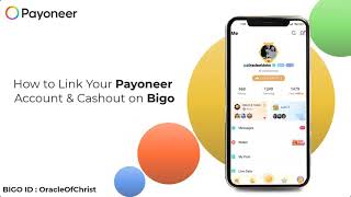 How To Link You Payoneer Account And Cash Out On Bigo