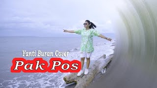 LAGU DANGDUT//PAK POS//YANTI BURAN COVER// MV 2023