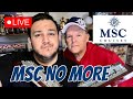MSC Update - What MSC Cruises did was unacceptable!