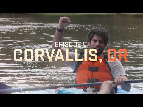 Welcome to Oregon State University: Episode 5 - Corvallis, OR