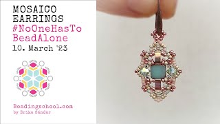 BEADINGSCHOOL by Erika: MOSAICO earrings - DIY beading tutorial #NoOneHasToBeadAlone