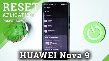 How to Reset App Preferences on HUAWEI Nova 9 – Restore App Defaults