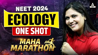 Ecology Class 12 One Shot | Maha Marathon | NEET 2024 | Garima Goel