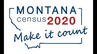Montana Census 2020 - COUNTING - Radio 60