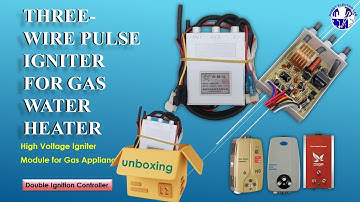 Unboxing the 3 Wire C.O.P Ignition Operation (Simplified) | Easy Replacement for Gas Water Heaters