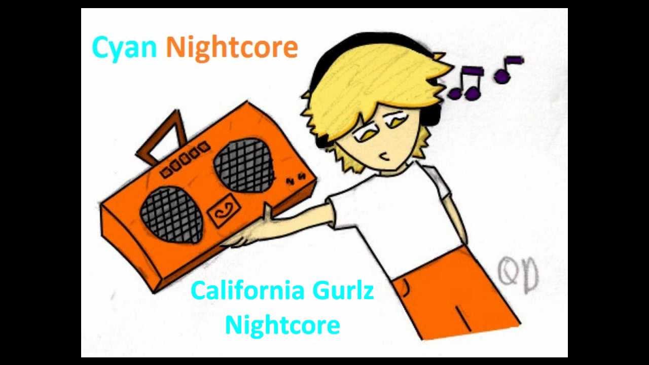 California Gurls - Nightcore Remix by Cyan Frost - YouTube