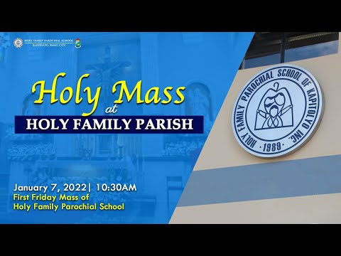 LIVE: First Friday Mass of Holy Family Parochial School