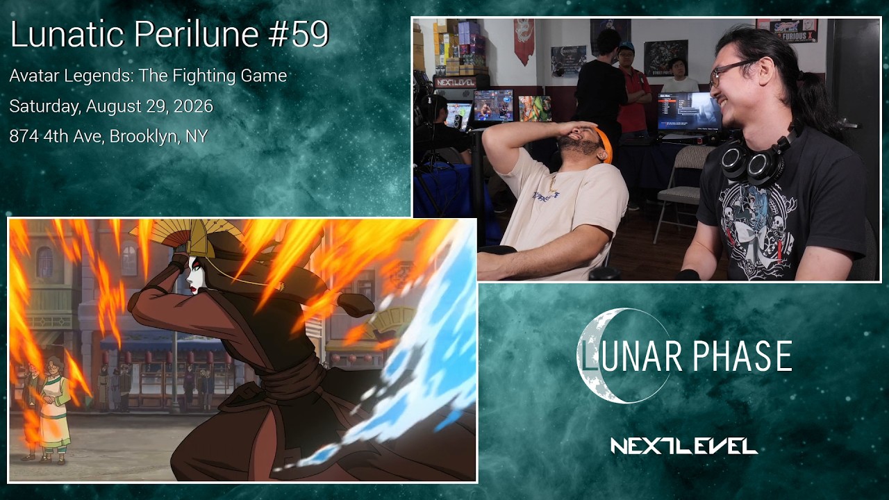 Lunatic Perilune #59: Avatar Legends: The Fighting Game Top 8