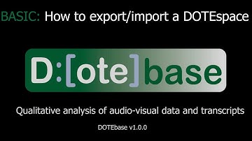 DOTEbase - How to Export and Import DOTESpaces - Basic
