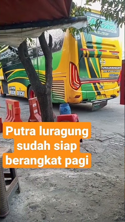 putra Luragung sudah siap  berangkat dari terminal klari