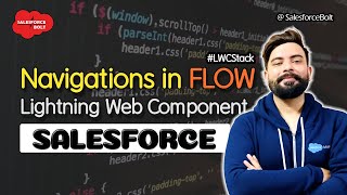Navigation in Flow using Lightning Web Component Salesforce | LWC Stack ☁️⚡️