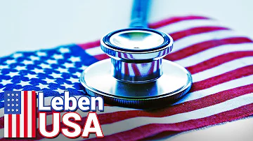 Wie ist man in den USA krankenversichert?