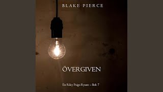 Chapter 223 - Övergiven (En Riley Paige-Rysare - Bok 7)
