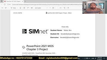 PowerPoint 2021 MOS Chapter 3 Project | PowerPoint 2021 MOS Chapter 3 Project - SIMnet | Grades 100%