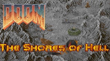 DOOM - #2 - The Shores of Hell (Secret Level Included)