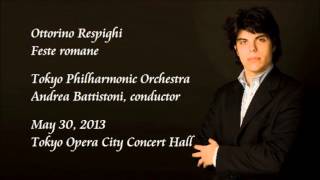 Respighi: Feste romane - Battistoni / Tokyo Philharmonic Orchestra