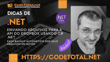 Enviando arquivos para a API do Dropbox usando C# .net. Backup automático dos seus arquivos em Nuvem
